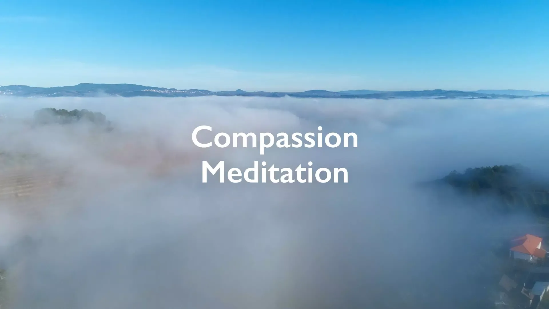 Compassion Meditation